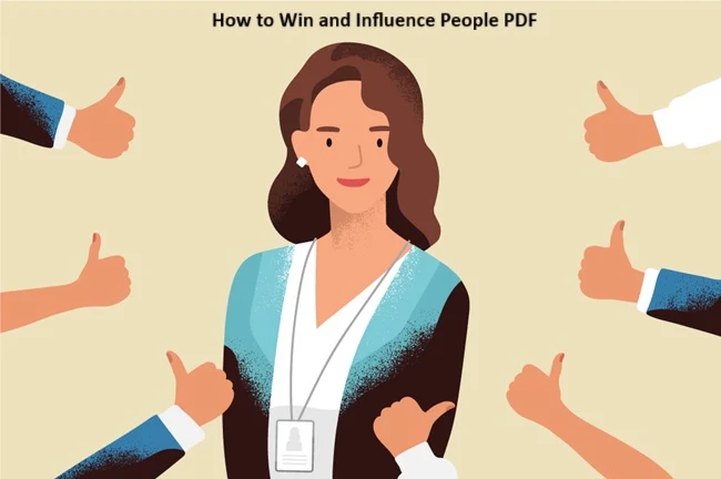 How to Win and Influence People PDF