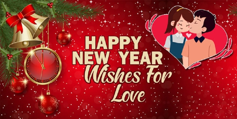 Happy New Year Wishes for Love & Relationships