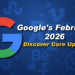 Core Updates and Discover February 2026